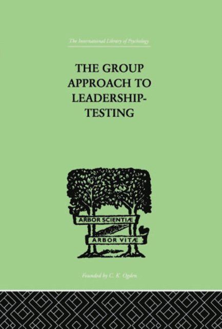 Henry Harris - Group Approach To Leadership-Testing, E-bok