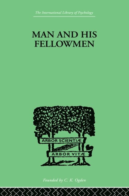 Samuel Lowy - Man & His Fellowmen, E-bok