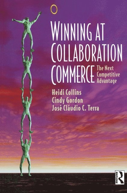 Heidi Collins - Winning at Collaboration Commerce, E-bok