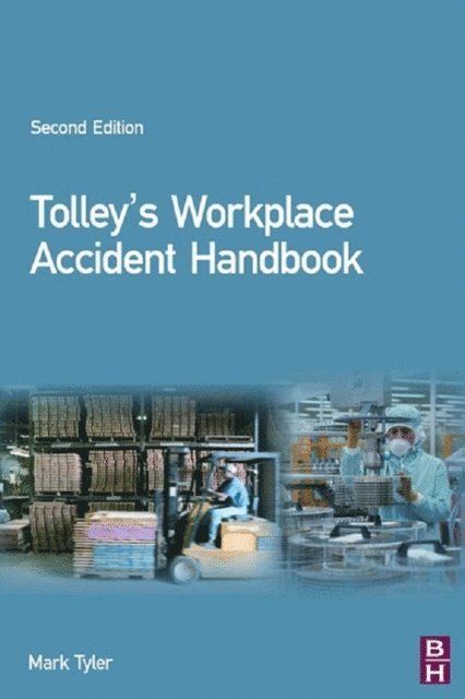 Mark Tyler - Tolley's Workplace Accident Handbook, E-bok