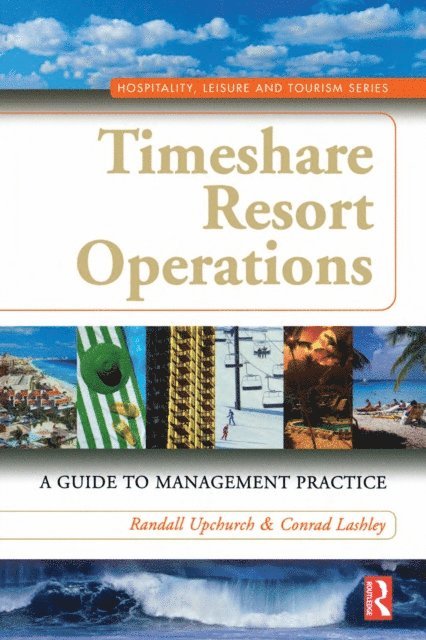 Conrad Lashley, Randall Upchurch - Timeshare Resort Operations, E-bok
