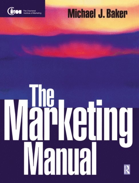 Michael Baker - Marketing Manual, E-bok