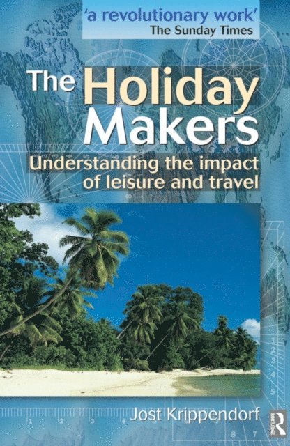 Jost Krippendorf - Holiday Makers, E-bok. Tillgänglighet: Lägg i varukorg