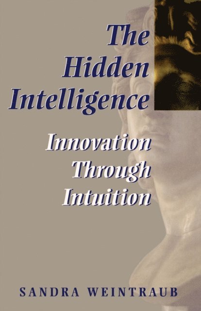 Sandra Weintraub - Hidden Intelligence, E-bok