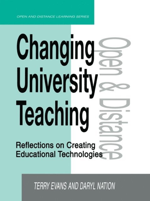 Daryl Nation, Terry Evans - Changing University Teaching, E-bok