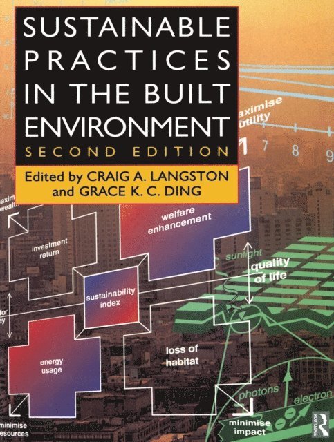 Craig Langston - Sustainable Practices in the Built Environment, E-bok
