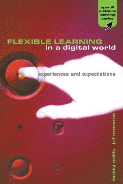 Jef Moonen, Betty Collis - Flexible Learning in a Digital World, E-bok
