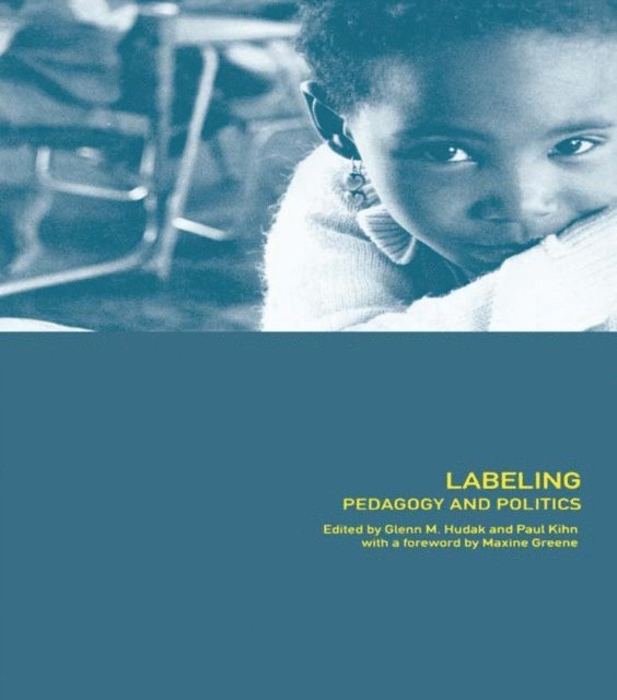Paul Kihn, Glenn Hudak - Labeling, E-bok