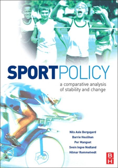 Nils Asle Bergsgard - Sport Policy, E-bok
