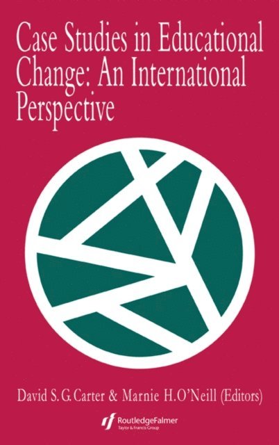 David Carter - Case Studies In Educational Change, E-bok