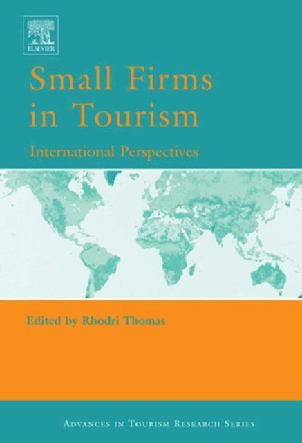 Rhodri Thomas - Small Firms in Tourism, E-bok