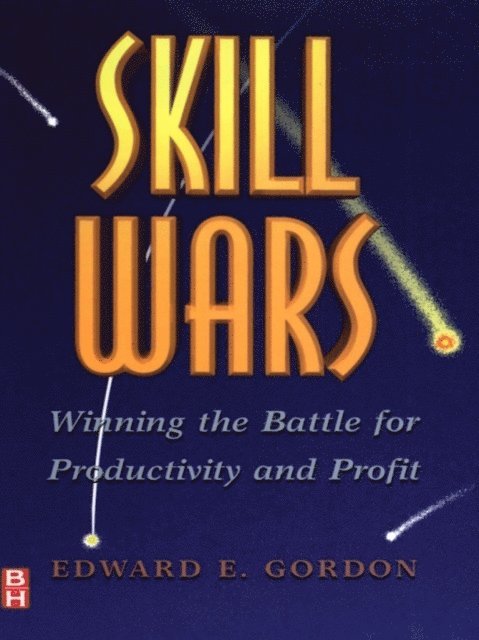 Edward E. Gordon - Skill Wars, E-bok