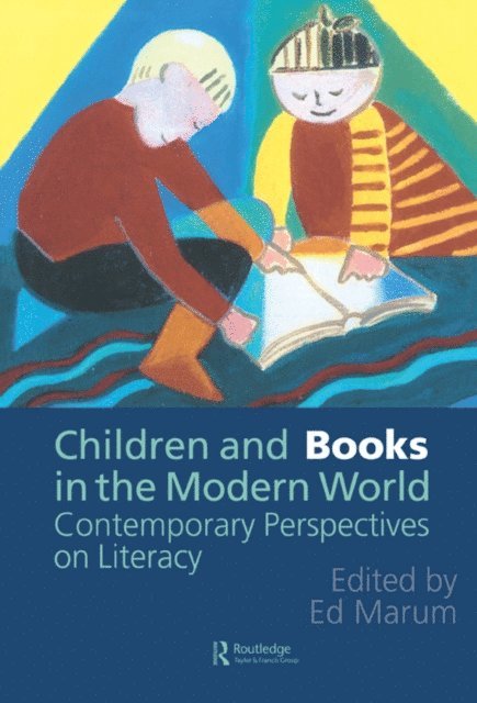Ed Marum - Children And Books In The Modern World, E-bok