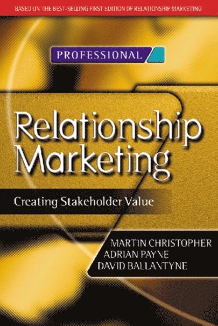 David Ballantyne, Adrian Payne, Martin Christopher - Relationship Marketing, E-bok