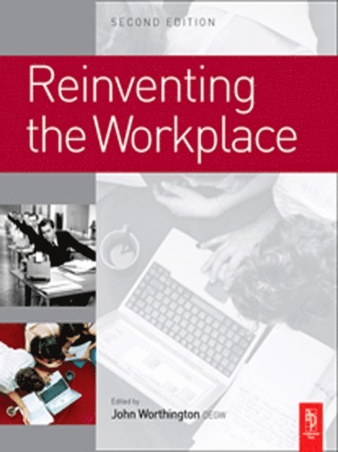 John Worthington - Reinventing the Workplace, E-bok