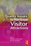 Quality Issues in Heritage Visitor Attractions