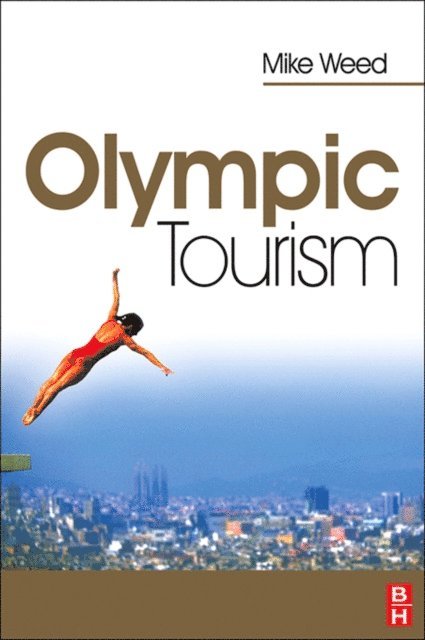 Mike Weed - Olympic Tourism, E-bok
