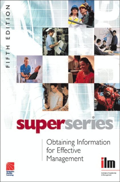 Institute of Leadership & Management - Obtaining Information for Effective Management, E-bok