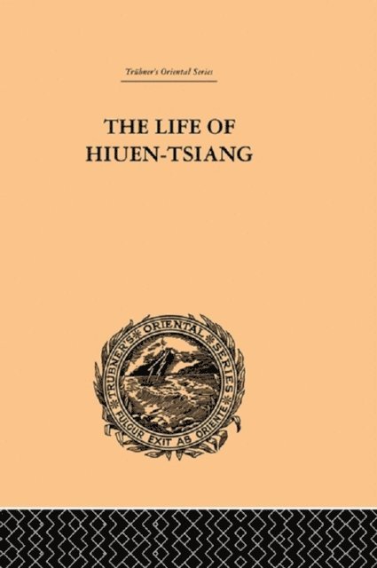 Samuel Beal - Life of Hiuen-Tsiang, E-bok