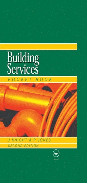 W.P. Jones, John Knight, Andrew Prentice - Newnes Building Services Pocket Book, E-bok