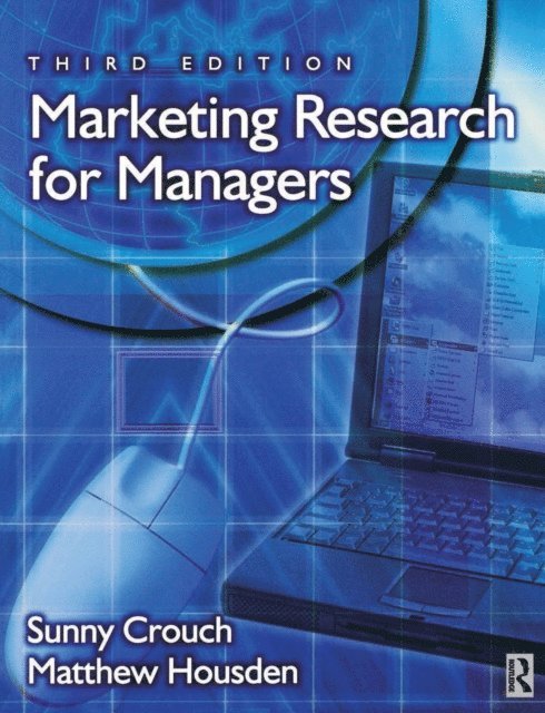 Matthew Housden, Sunny Crouch - Marketing Research for Managers, E-bok