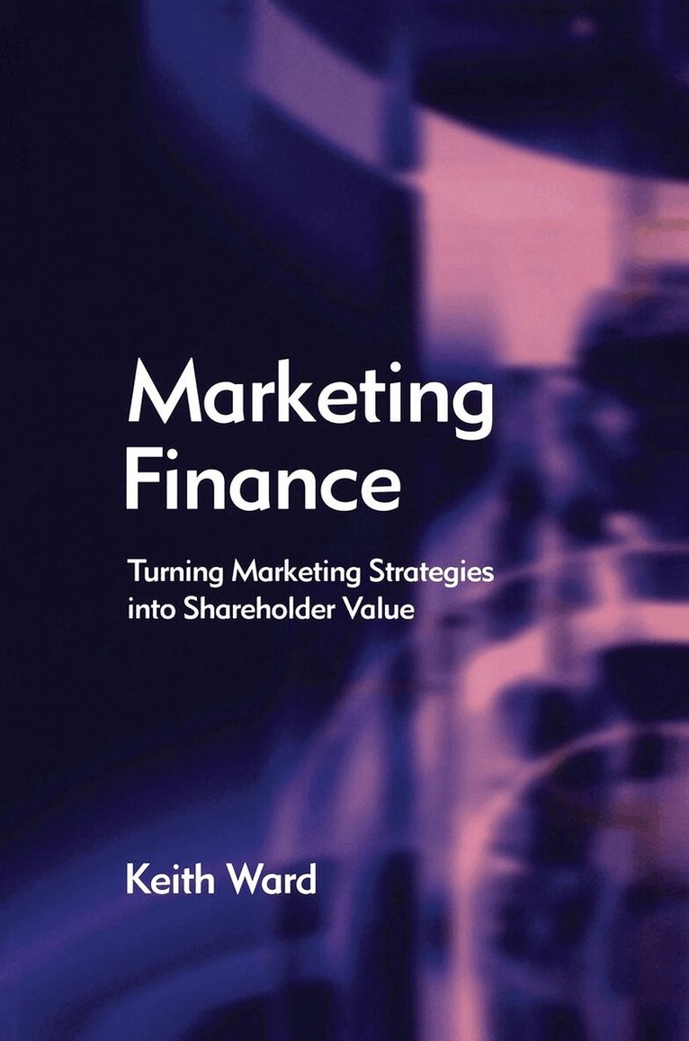 Keith Ward - Marketing Finance, E-bok