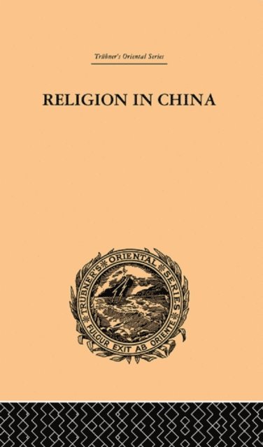 Joseph Edkins - Religion in China, E-bok