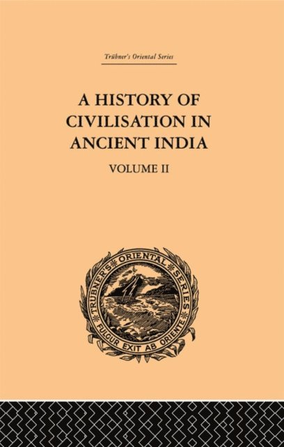Romesh Chunder Dutt - History of Civilisation in Ancient India, E-bok