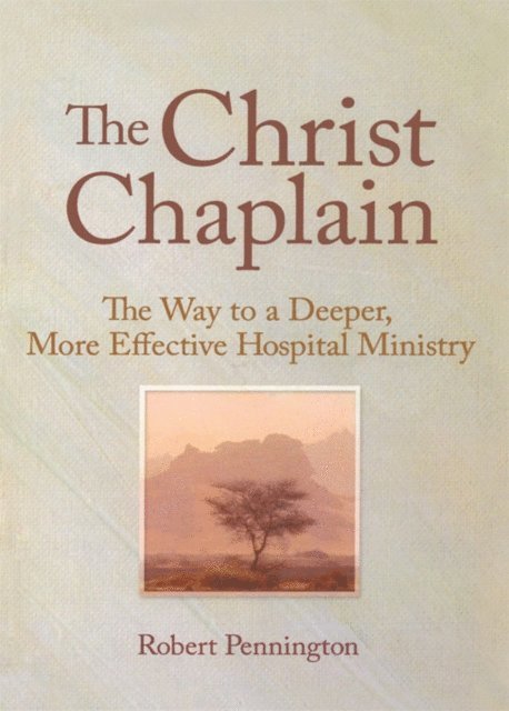Andrew J Weaver - Christ Chaplain, E-bok