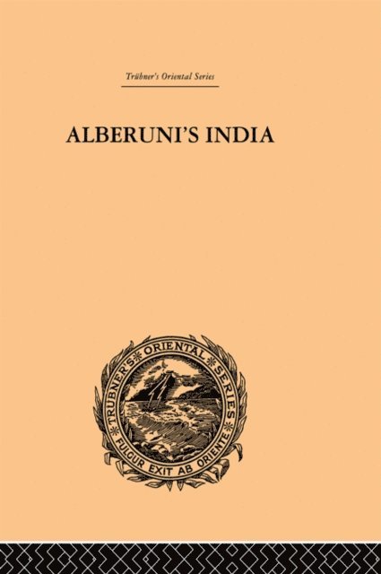 Edward C. Sachau - Alberuni's India, E-bok