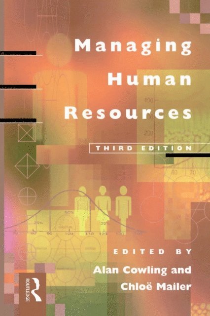 Chloe Mailer, Alan Cowling - Managing Human Resources, E-bok
