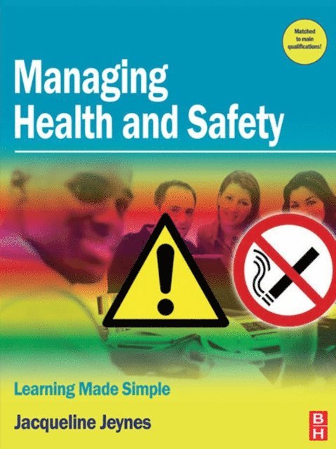 Jacqueline Jeynes - Managing Health and Safety, E-bok