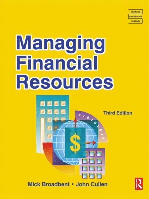 John Cullen, Mick Broadbent - Managing Financial Resources, E-bok