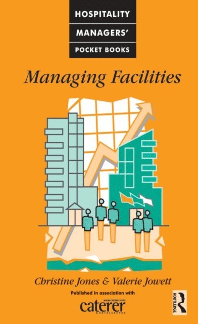 Valerie Jowett, Christine Jones - Managing Facilities, E-bok