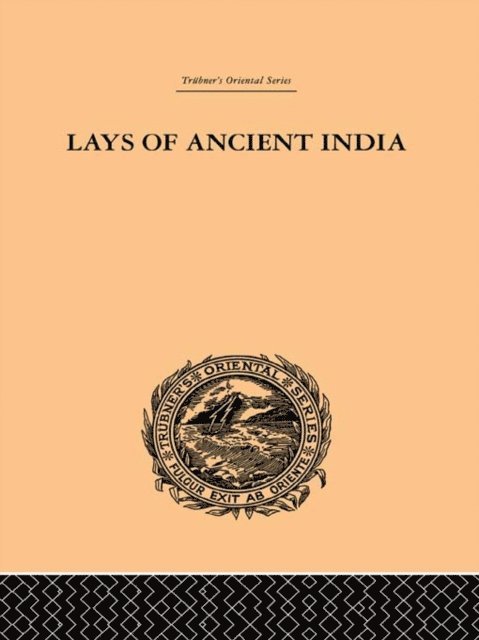 Romesh Chunder Dutt - Lays of Ancient India, E-bok