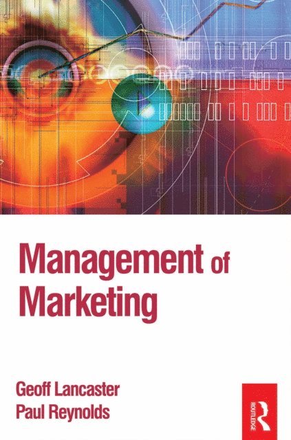 Geoff Lancaster, Paul Reynolds - Management of Marketing, E-bok
