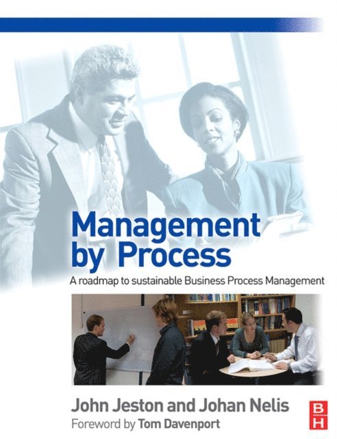 Johan Nelis, John Jeston - Management by Process, E-bok
