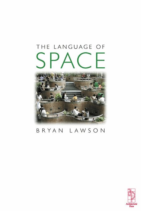 Bryan Lawson - Language of Space, E-bok