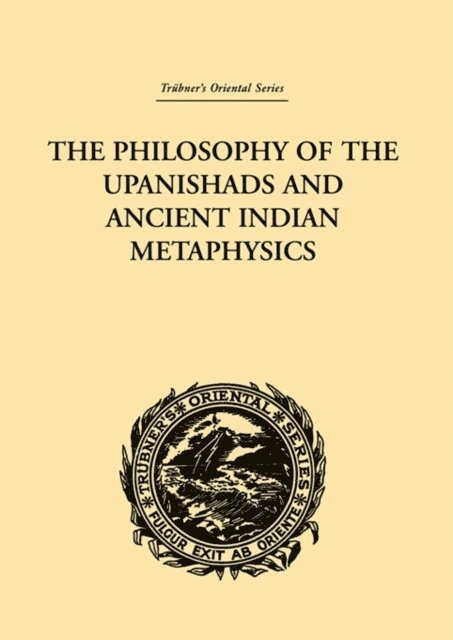 Archibald Edward Gough - Philosophy of the Upanishads and Ancient Indian Metaphysics, E-bok. Tillgänglighet: Lägg i varukorg