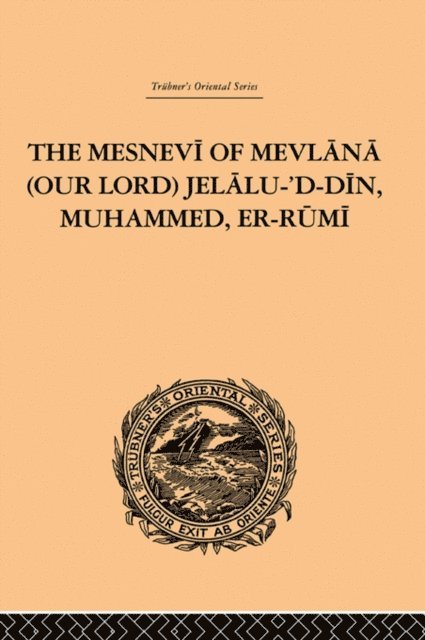 James W. Redhouse - Mesnevi of Mevlana (Our Lord) Jelalu-'D-Din, Muhammed, Er-Rumi, E-bok