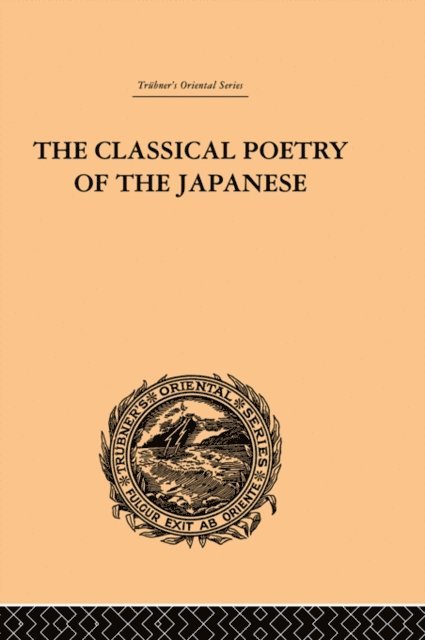 Basil Hall Chamberlain - Classical Poetry of the Japanese, E-bok