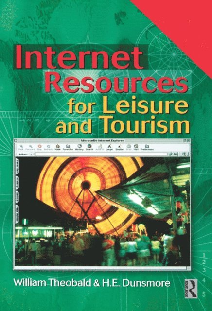William Theobald - Internet Resources for Leisure and Tourism, E-bok