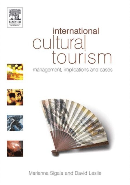 Marianna Sigala, David Leslie - International Cultural Tourism, E-bok