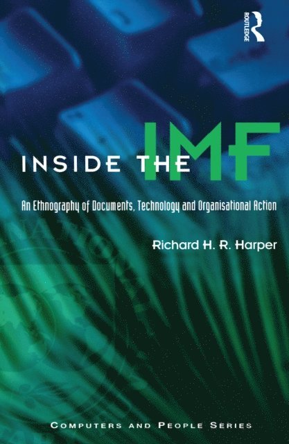 Richard Harper - Inside the IMF, E-bok