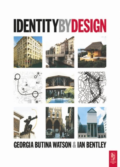 Ian Bentley, Georgia Butina-Watson - Identity by Design, E-bok
