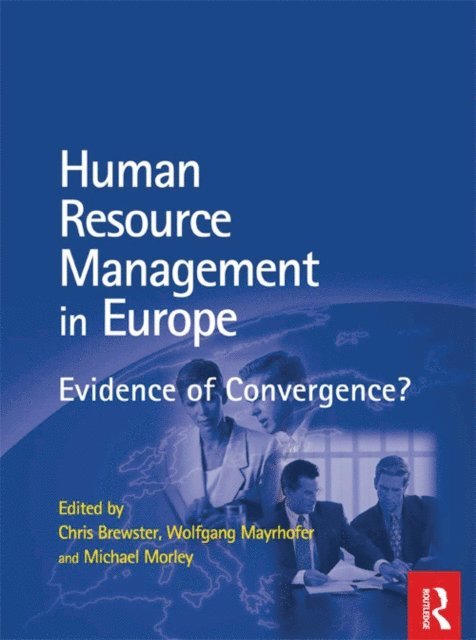 Michael Morley, Chris Brewster, Wolfgang Mayrhofer - HRM in Europe, E-bok