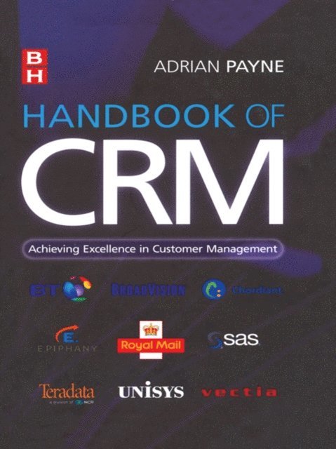 Adrian Payne - Handbook of CRM, E-bok