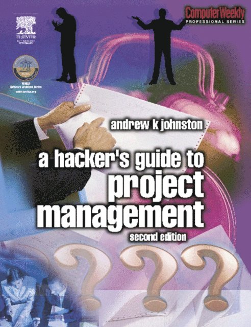 Andrew Johnston - Hacker's Guide to Project Management, E-bok