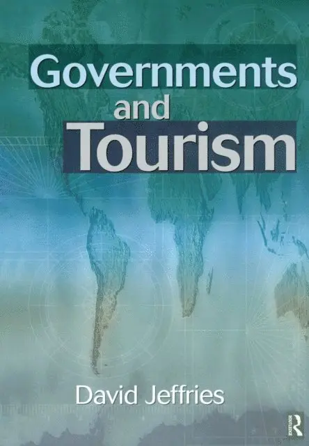 David Jeffries - Governments and Tourism, E-bok. Tillgänglighet: Lägg i varukorg