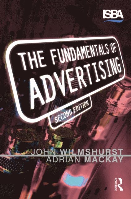 Adrian Mackay, John Wilmshurst - Fundamentals of Advertising, E-bok. Tillgänglighet: Lägg i varukorg